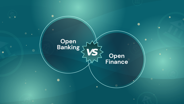 Open Banking vs Open Finance